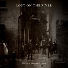 CD / New Basement Tapes / Lost In The River