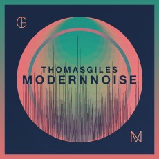 CD / Giles Thomas / Modern Noise