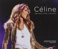 DVD/CD / Dion Celine / Une Seule Fois / Live 2013 / DVD+CD