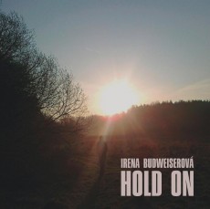 CD / Budweiserov� Irena / Hold On / Digipack