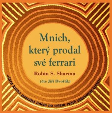 CD / Sharma Robin S. / Mnich,kter prodal sv ferrari
