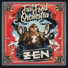 CD / Fast Food Orchestra / ZEN / Digipack
