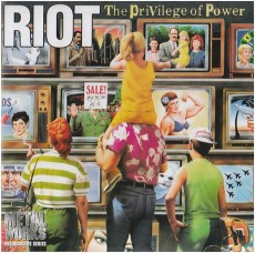 CD / Riot / Privilege Of Power