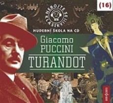 CD / Nebojte se klasiky / Puccini / Turandot / 16 / 