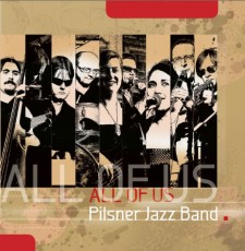 CD / Pilsner Jazz Band / All Of Us