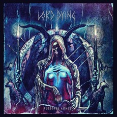 CD / Lord Dying / Poisoned Altars