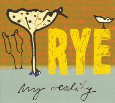 CD / Rye / My Reality / Digipack