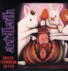 LP / Acid Bath / Paegan Terrorism Tactics