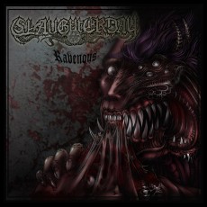 CD / Slaughterday / Ravenous