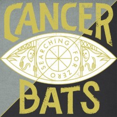 LP / Cancer Bats / Searching For Zero / Vinyl