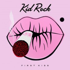 CD / Kid Rock / First Kiss