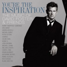 CD/DVD / Foster David & Friends / You're The Inspiration / CD+DVD