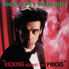 LP / Cave Nick / Kicking Against The Pricks / Vinyl