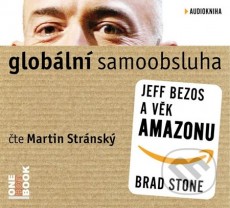2CD / Stone Brad / Globln samoobsluha / Jeff Bezos a vk Amazonu / 2CD