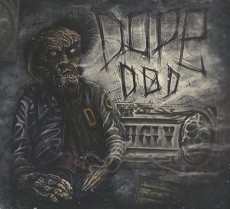 CD / Dope D.O.D / Ugly Ep