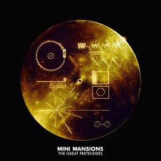 CD / Mini Mansions / Great Pretenders