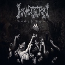 LP / Incantation / Vanquish In Vengeance / Vinyl