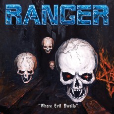 LP / Ranger / Where Evil Dwells / Vinyl