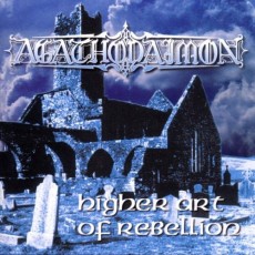 CD / Agathodaimon / Higher Art Of Rebellion / Reedice / Digipack