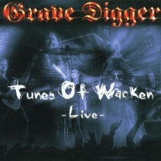 CD / Grave Digger / Live / Tunes Of Wacken