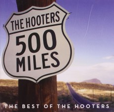 CD / HOOTERS / 500 Miles / Best Of