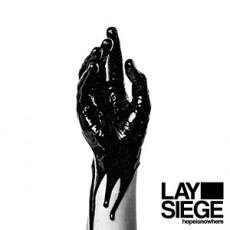 CD / Lay Siege / Hopeisnowhere