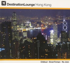 2CD / Various / Destination Lounge Hong Kong / 2CD