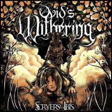 CD / Ovid's Withering / Scryers Of The Ibis