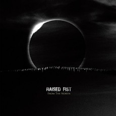 CD / Raised Fist / From The North