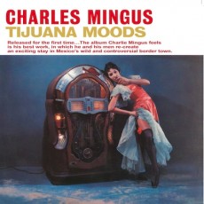 LP / Mingus Charles / Tijuanda Moods / Vinyl
