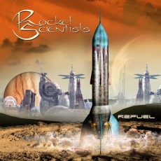 CD / Rocket Scientists / Refuel / Digipack