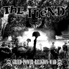 CD / Fiend / Greed Power Religion War