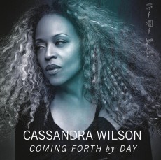 CD / Wilson Cassandra / Coming Forth By Day