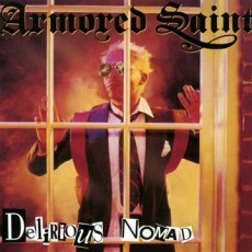 CD / Armored Saint / Delirious Nomad