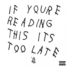 CD / Drake / If You're Reading This Too Late
