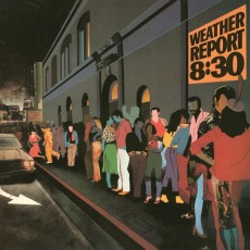 2LP / Weather Report / 8:30 / Vinyl / 2LP