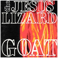 CD / Jesus Lizard / Goat / Digipack