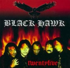 CD / Black Hawk / Twentyfive