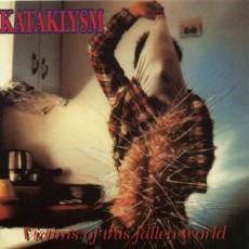 CD / Kataklysm / Victims Of This Fallen World