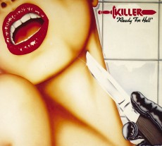 CD / Killer / Ready For Hell