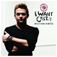 CD / Hayes Hunter / I Want Crazy