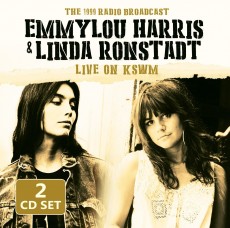 2CD / Harris Emmylou/Ronstadt Linda / Live On KSWM / 2CD
