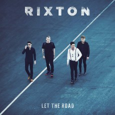 CD / Rixton / Let The Road