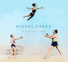 LP/CD / Nickel Creek / A Dotted Line / Vinyl / LP+CD