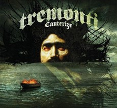 CD / Tremonti / Cauterize / Digipack
