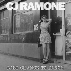 CD / CJ Ramone / Last Chance To Dance / Digipack