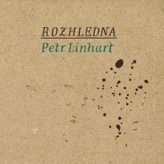 CD / Linhart Petr / Rozhledna / Digipack