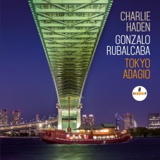 CD / Haden Charlie/Rubalcaba Gonzalo / Tokyo Adagio