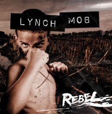 CD / Lynch Mob / Rebel