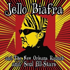 CD / Biafra Jello & The New Orleans Raunch And Soul All Star / Walk